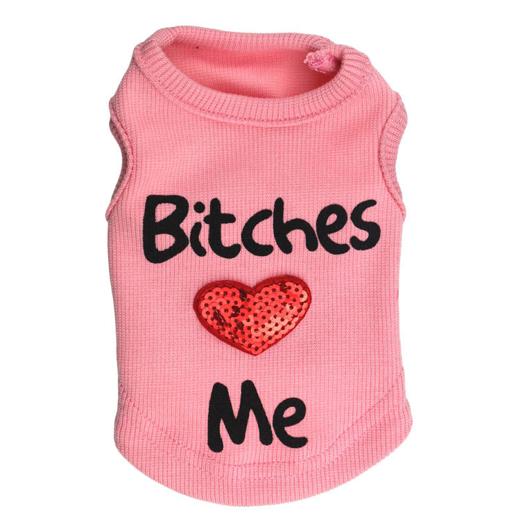 Bit**** Love Me Shirt for Cats & Dogs