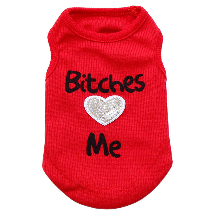 Bit**** Love Me Shirt for Cats & Dogs