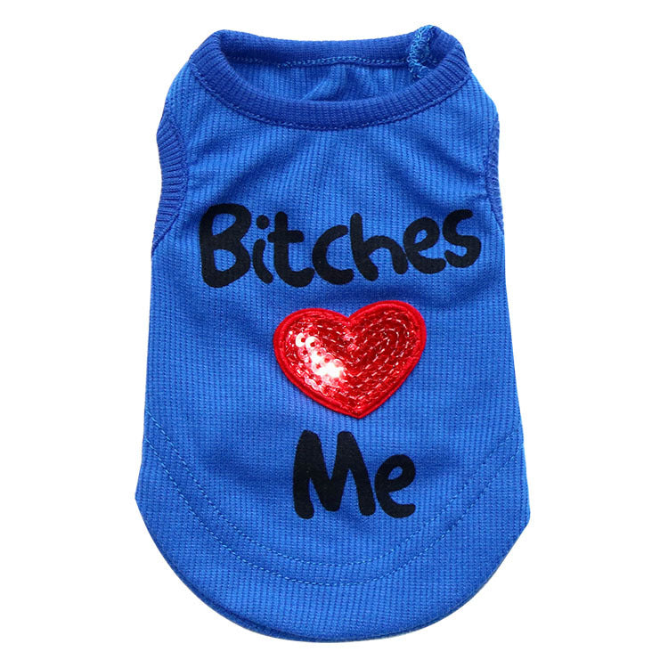Bit**** Love Me Shirt for Cats & Dogs