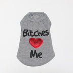 Bit**** Love Me Shirt for Cats & Dogs