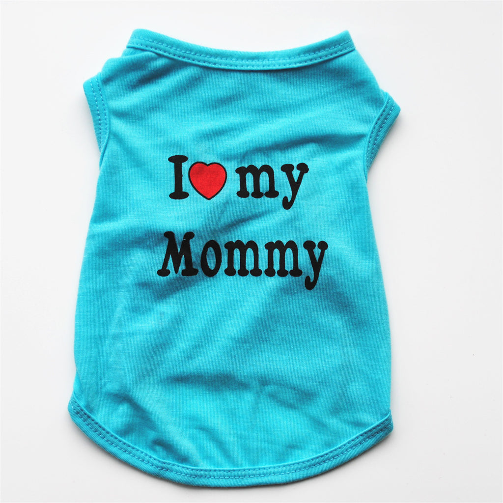 Pet Parent Favs,I Love my Daddy, Love Mommy Shirt for Cats & Dogs