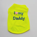 Pet Parent Favs,I Love my Daddy, Love Mommy Shirt for Cats & Dogs