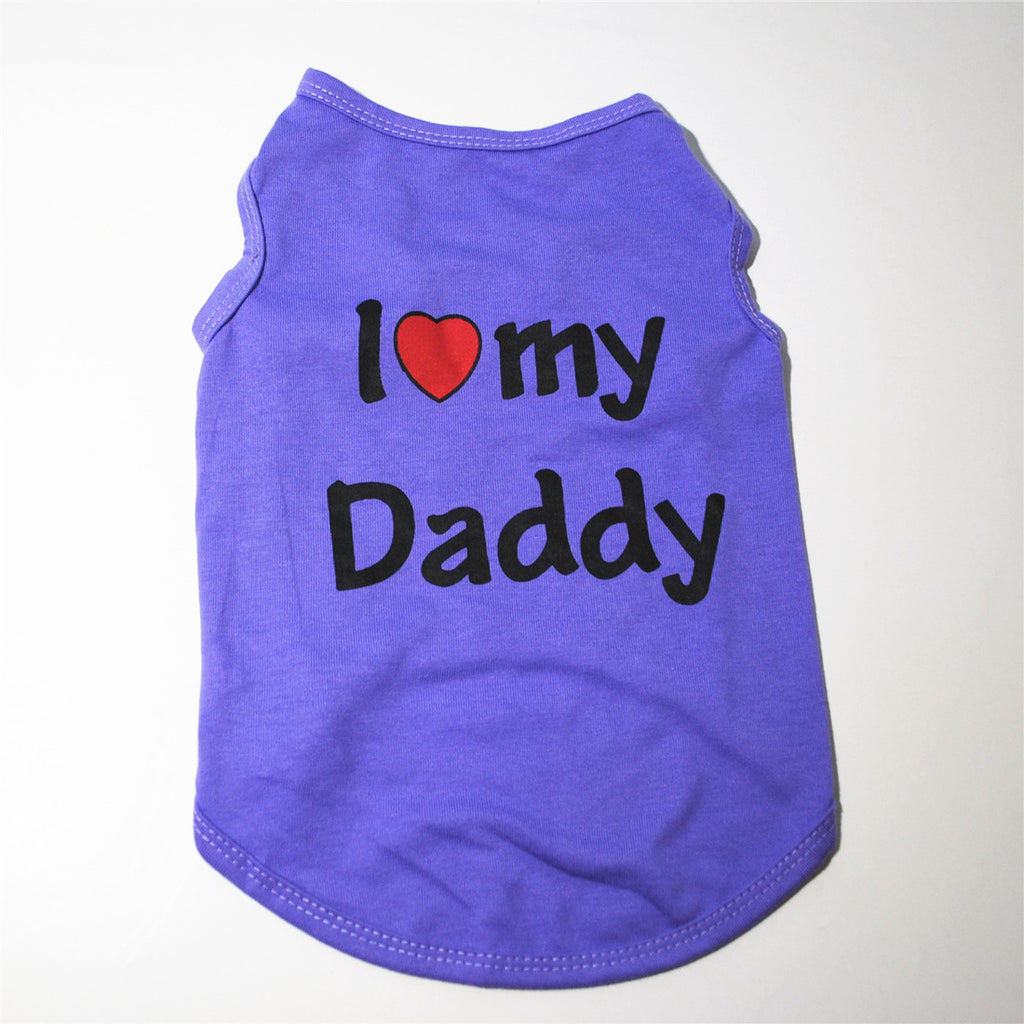 Pet Parent Favs,I Love my Daddy, Love Mommy Shirt for Cats & Dogs